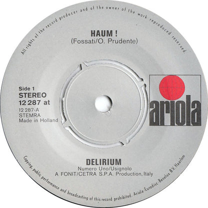 Delirium (5) : Haum! (7", Single)