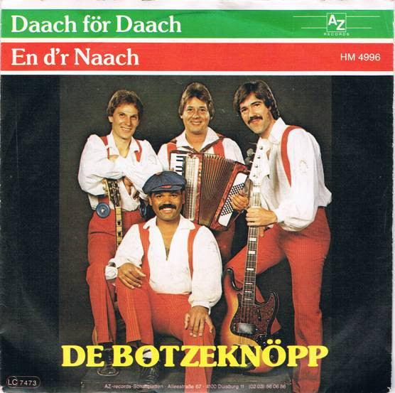 De Botzeknöpp : Daach För Daach (7", Single)