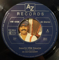 De Botzeknöpp : Daach För Daach (7", Single)