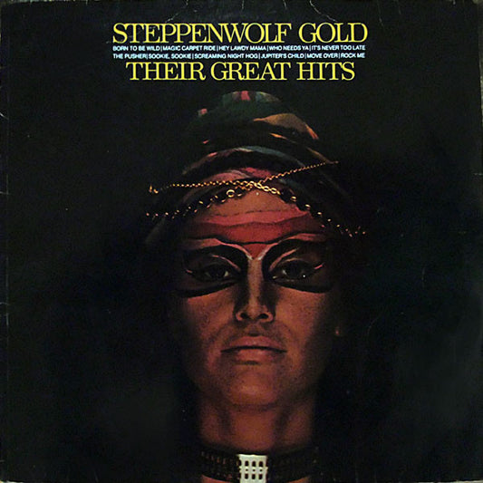 Steppenwolf : Gold (Their Great Hits) (LP, Comp, RE)