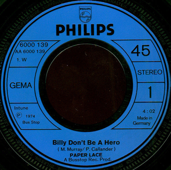 Paper Lace : Billy - Don't Be A Hero / Celia (7", Single)