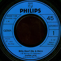 Paper Lace : Billy - Don't Be A Hero / Celia (7", Single)