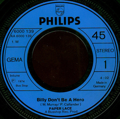 Paper Lace : Billy - Don't Be A Hero / Celia (7", Single)