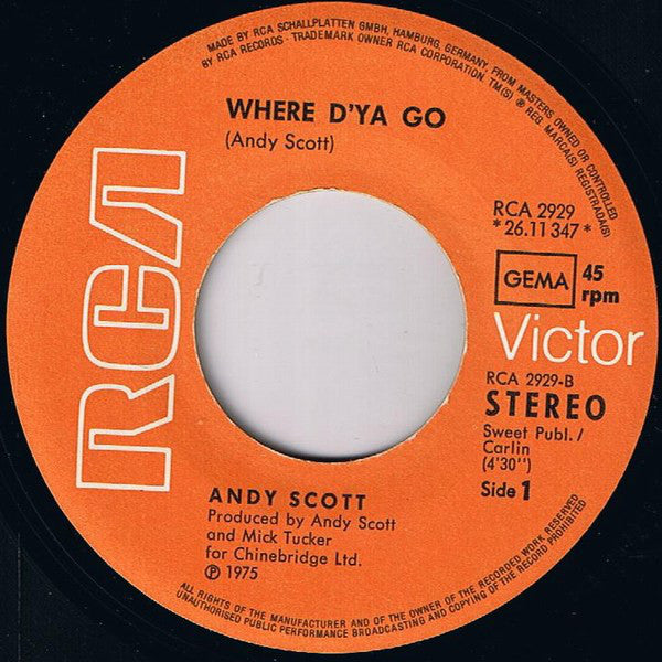 Andy Scott (2) : Where D'Ya Go / Lady Starlight (7", Single)