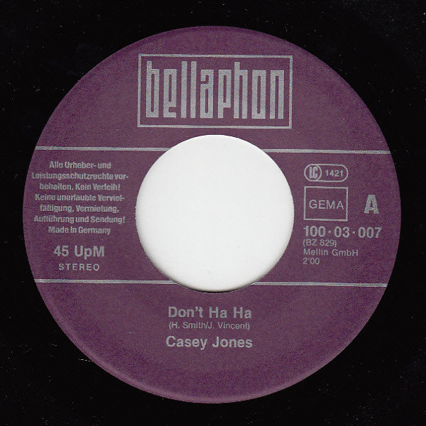 Casey Jones (5) : Don't Ha Ha / Wooly Booly Boogie (7", Single)
