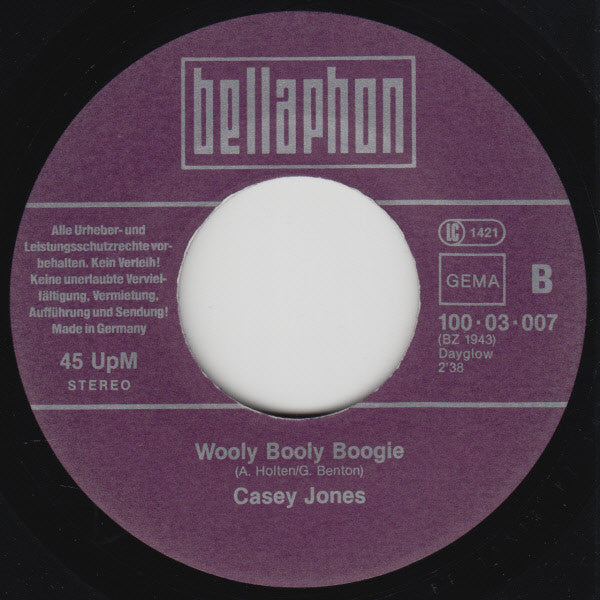 Casey Jones (5) : Don't Ha Ha / Wooly Booly Boogie (7", Single)