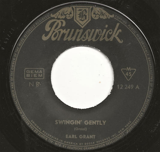Earl Grant : Swingin' Gently / Ebb Tide (7", Single, Mono)