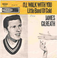 James Gilreath : Little Band Of Gold / I'll Walk With You (7", Single)