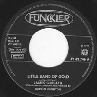 James Gilreath : Little Band Of Gold / I'll Walk With You (7", Single)