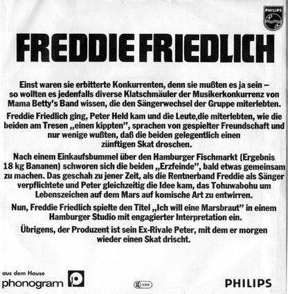 Freddie Friedlich : Ich Will Eine Marsbraut (7", Single)