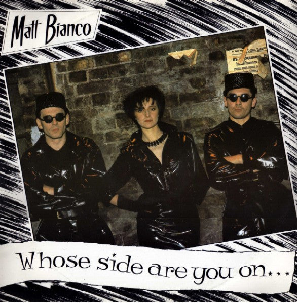 Matt Bianco : Whose Side Are You On? (12")