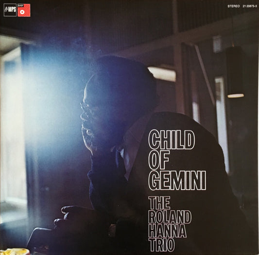 The Roland Hanna Trio* : Child Of Gemini (LP, Album)