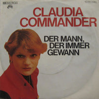 Claudia Commander : Der Mann, Der Immer Gewann (7", Single)