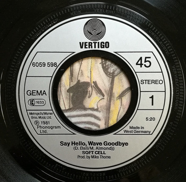 Soft Cell : Say Hello, Wave Goodbye (7", Single)