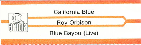 Roy Orbison : California Blue (7", Single)