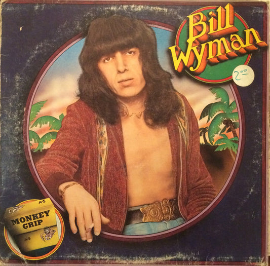 Bill Wyman : Monkey Grip (LP, Album, Mon)