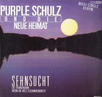 Purple Schulz Und Die Neue Heimat* : Sehnsucht (Lange (LP-) Version) (12", Maxi)