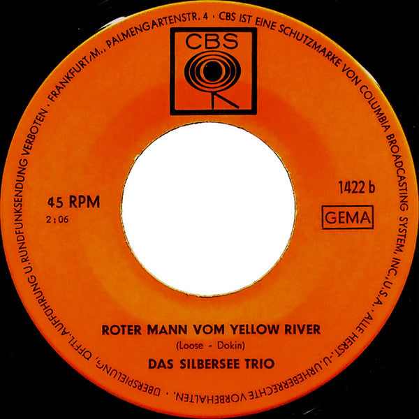 Das Silbersee Trio : Am Fuss Der Blauen Berge / Roter Mann Vom Yellow River (7", Single)