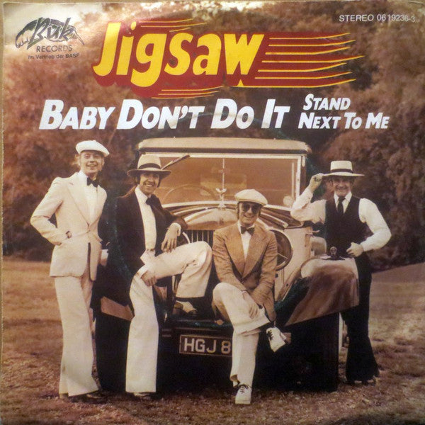 Jigsaw (3) : Baby Don't Do It (7", Single)