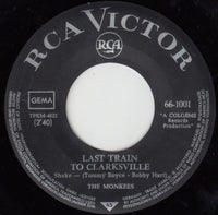 The Monkees : Last Train To Clarksville / Take A Giant Step (7", Single)