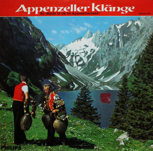 Various : Appenzeller Klänge - So Chiids Bi Ös Im Appezellerland! (LP)