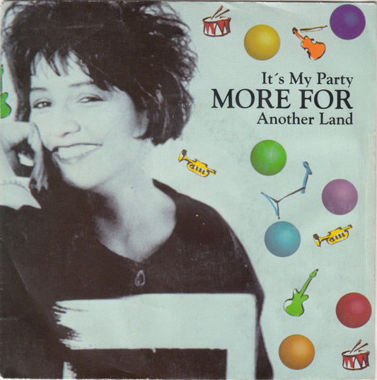 More For : It's My Party (7", Single)