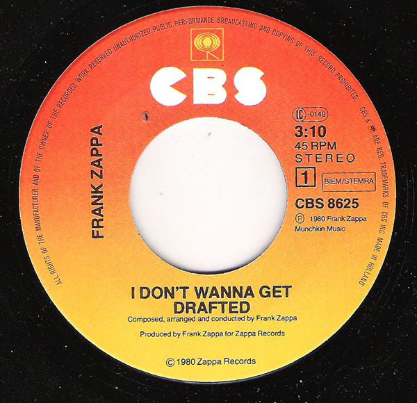 Frank Zappa : I Don't Wanna Get Drafted! (7", Single)