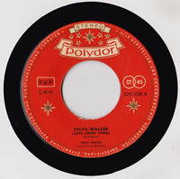Hans Carste Und Sein Orchester : Sylva-Walzer = Love Sweet Song (7")