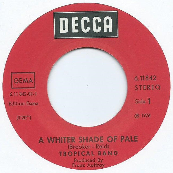Tropical Band : A Whiter Shade Of Pale (7", Single)