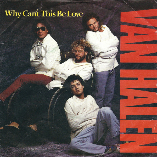 Van Halen : Why Can't This Be Love (7", Single)