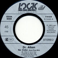 Dr. Alban : No Coke (7", Single)