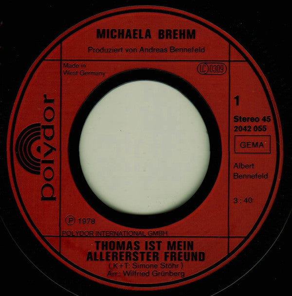 Michaela Brehm : Thomas Ist Mein Allererster Freund (7", Single)