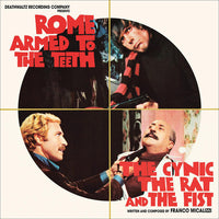 Franco Micalizzi : Rome Armed To The Teeth / The Cynic The Rat And The Fist (Original Motion Picture Soundtracks) (LP, RE + LP, RE + Comp, Ltd)