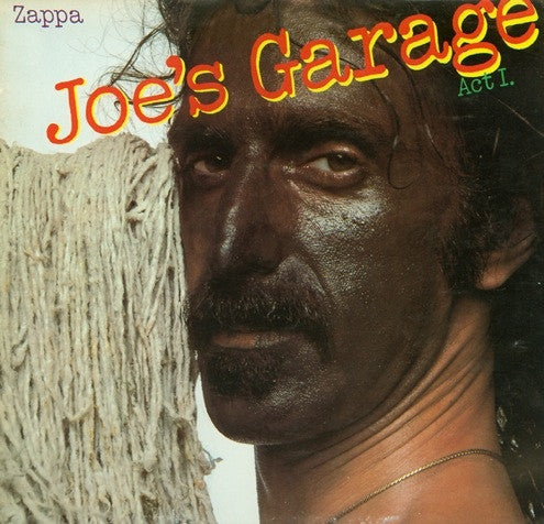 Frank Zappa : Joe's Garage Act I (LP, Album)