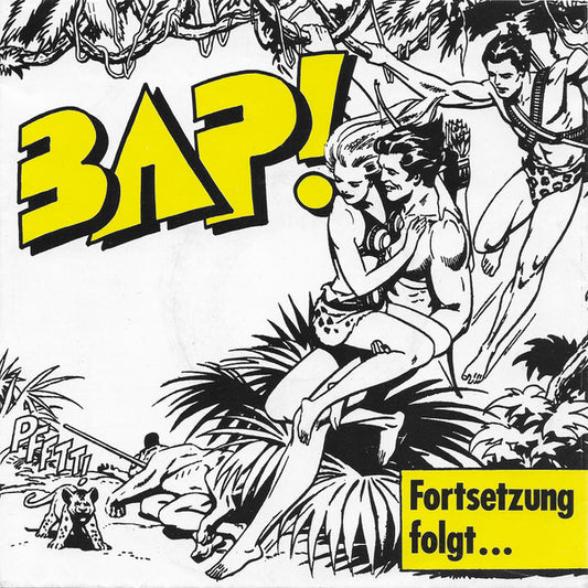 BAP!* : Fortsetzung Folgt ... (7", Single)