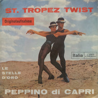 Peppino Di Capri : St. Tropez Twist (7", Single)