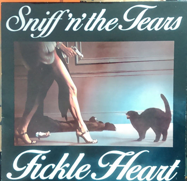 Sniff 'n' the Tears : Fickle Heart (LP, Album, RE)