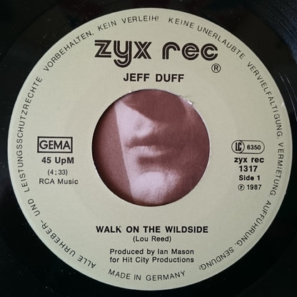Jeff Duff : Walk On The Wildside (7", Single)