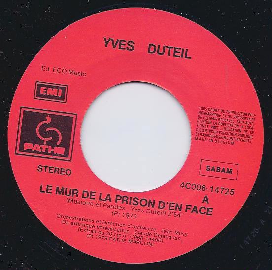 Yves Duteil : Le Mur De La Prison D'en Face / La Tendre Image Du Bonheur (7", Single)