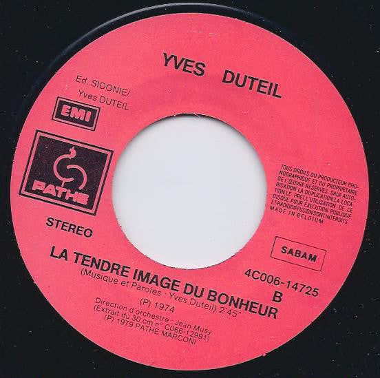 Yves Duteil : Le Mur De La Prison D'en Face / La Tendre Image Du Bonheur (7", Single)