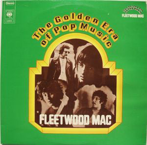 Fleetwood Mac : The Golden Era Of Pop Music (2xLP, Comp, RE)