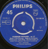 The 3 Jacksons : Accordeon Potpourri No. 47 (7", Single, Mono)