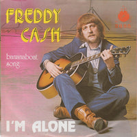 Freddy Cash : I'm Alone (7")