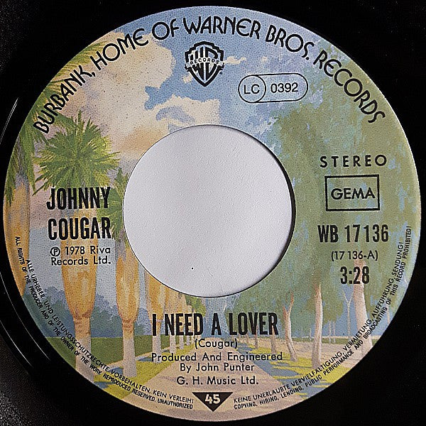 John Cougar Mellencamp : I Need A Lover (7", Single)
