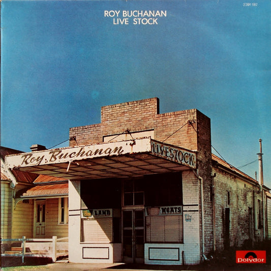 Roy Buchanan : Live Stock (LP, Album)