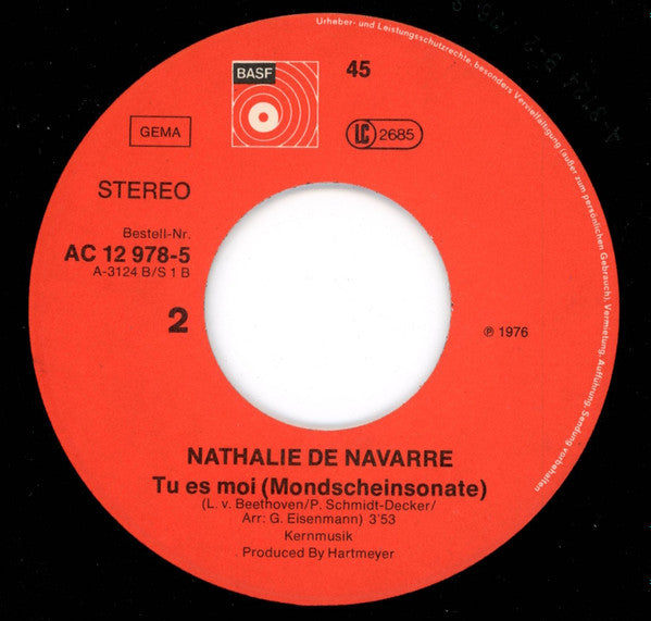 Nathalie De Navarre : Quand Tu Es Chez Moi (Verde) / Tu Es Moi (Mondscheinsonate) (7", Single)