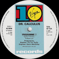 Dr. Calculus : Programme 7 (12")