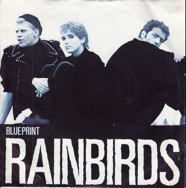 Rainbirds : Blueprint (7", Single)