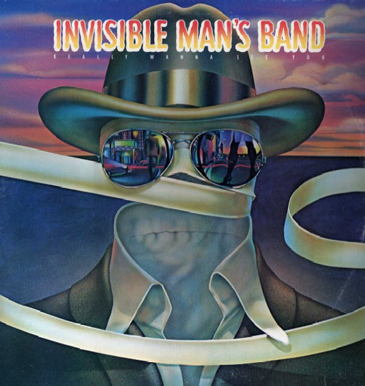 Invisible Man's Band : Really Wanna See You (LP, Album)