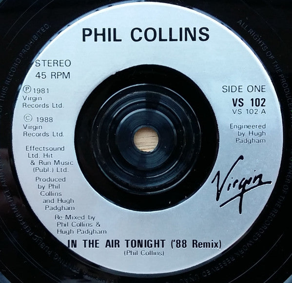 Phil Collins : In The Air Tonight ('88 Remix) (7", Single, Sil)